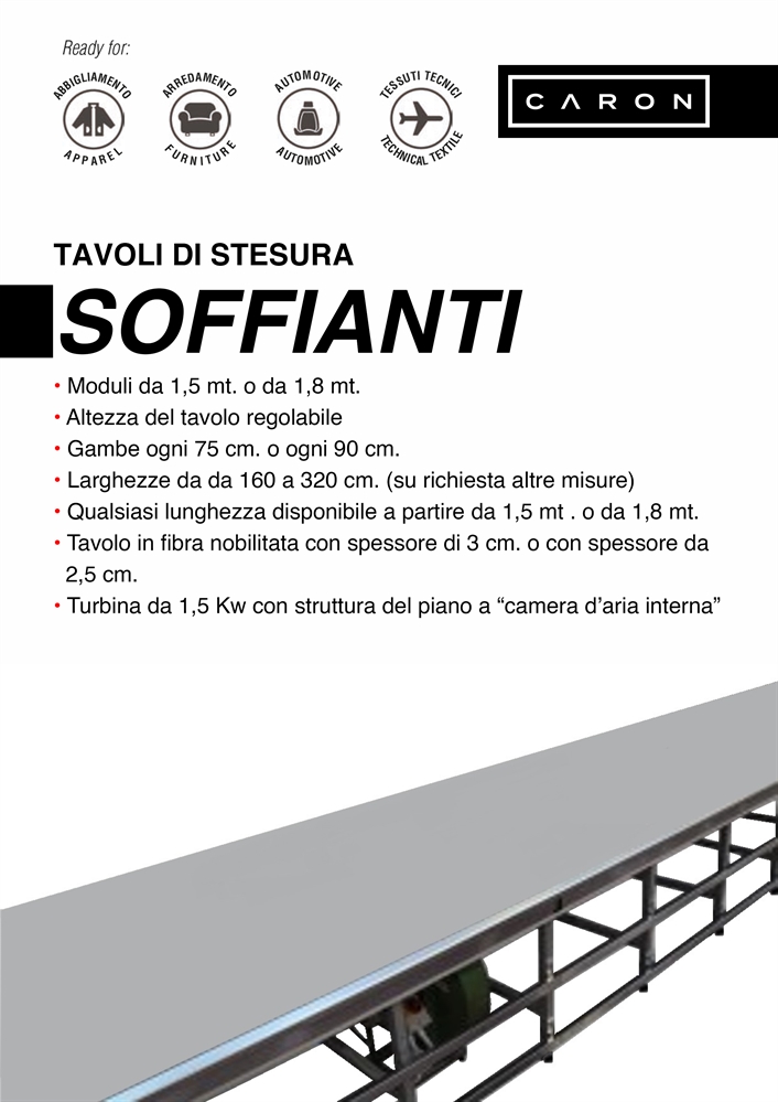TAVOLO DI STESURA PER TUTTI GLI STENDITORI CARON - SOFFIANTE